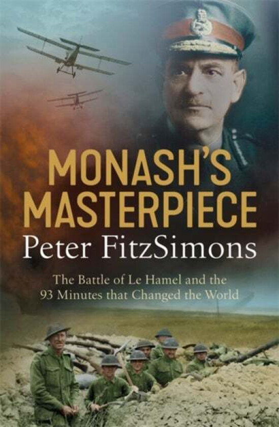 Monash's Masterpiece av Peter FitzSimons