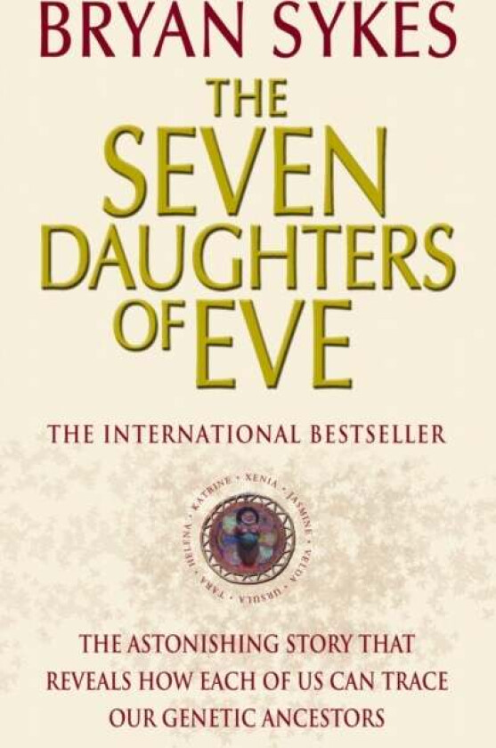 The Seven Daughters Of Eve av Bryan Sykes