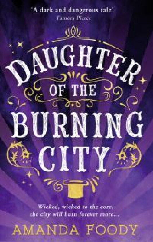 Daughter Of The Burning City av Amanda Foody