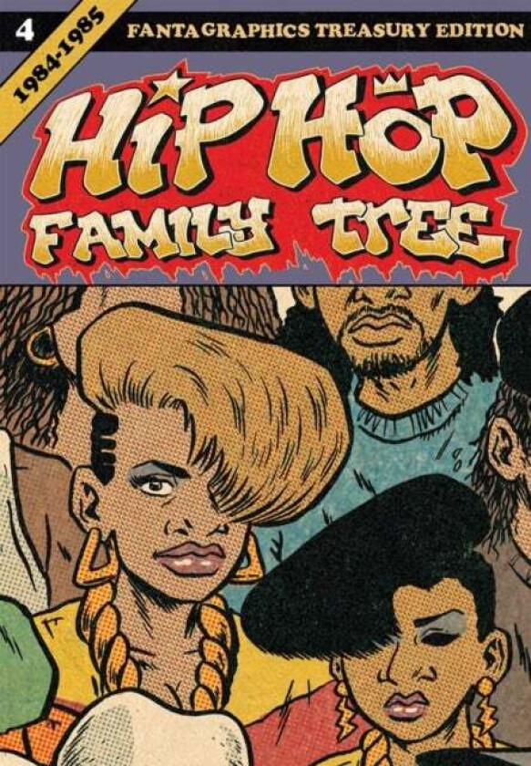 Hip Hop Family Tree Book 4 av Ed Piskor