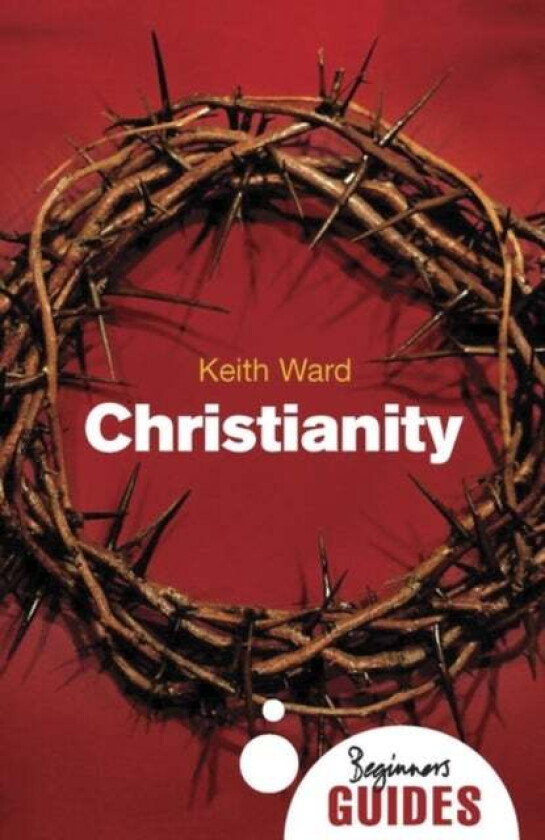 Christianity av Keith Ward