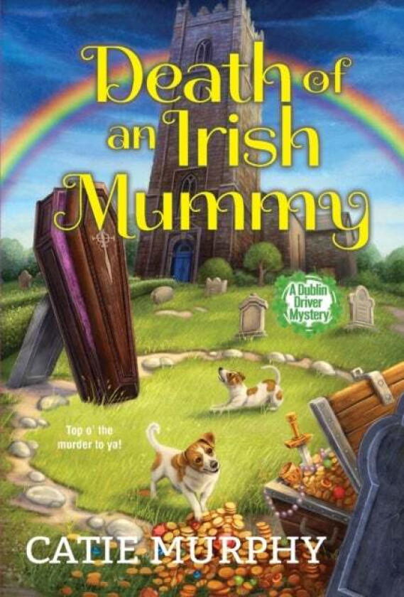 Death of an Irish Mummy av Catie Murphy
