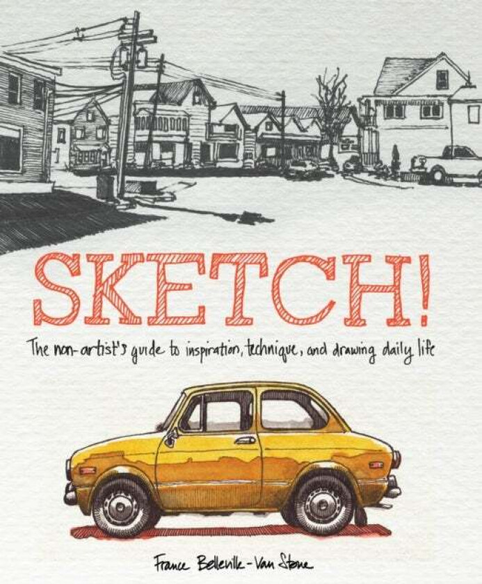 Sketch! av F Belleville-van