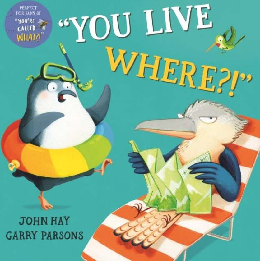 You Live Where?! av John Hay