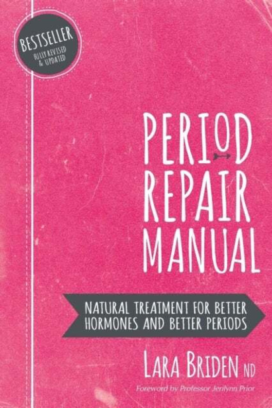Period Repair Manual av Lara Briden Nd