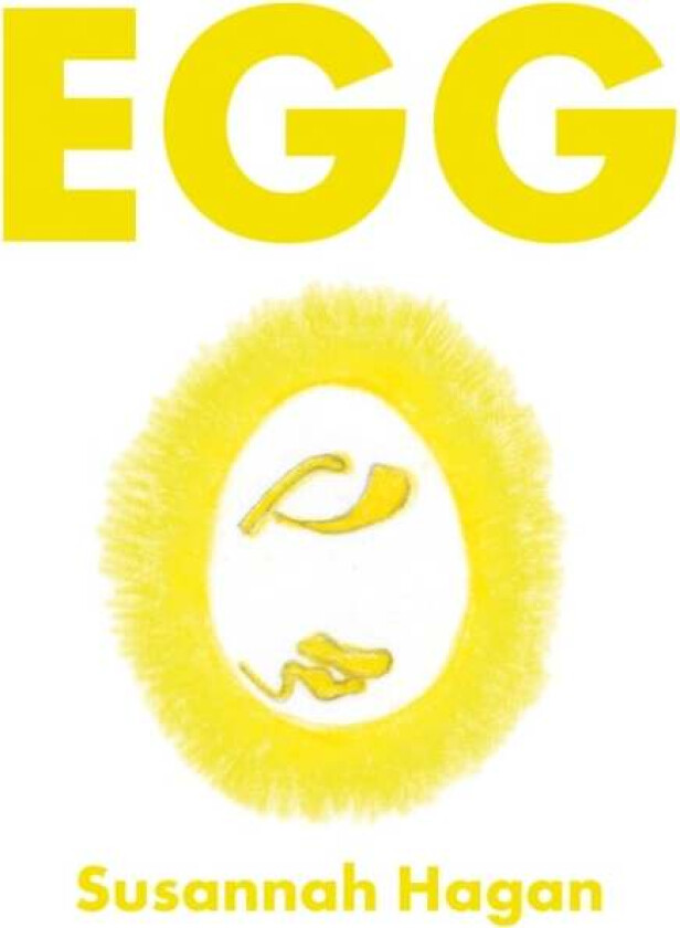 Egg av Susannah Hagan