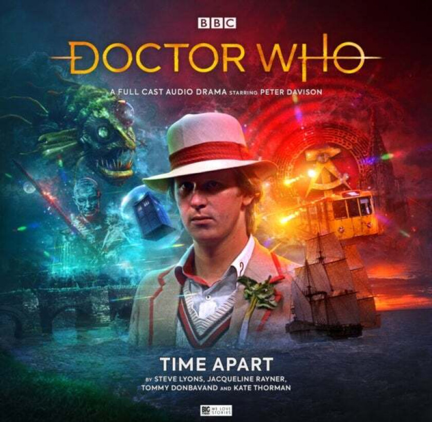 The Monthly Adventures #266 Time Apart av Jacqueline Rayner, Kate Thorman, Tommy Donbavand, Steve Lyons