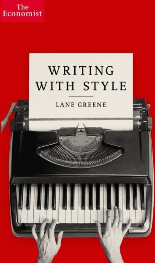 Writing with Style av Lane Greene