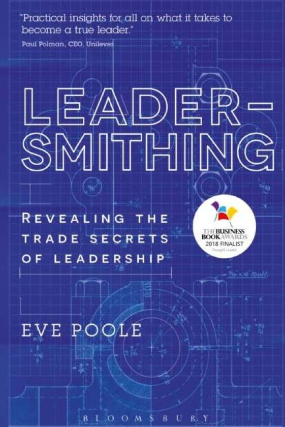 Leadersmithing av Dr Eve Poole