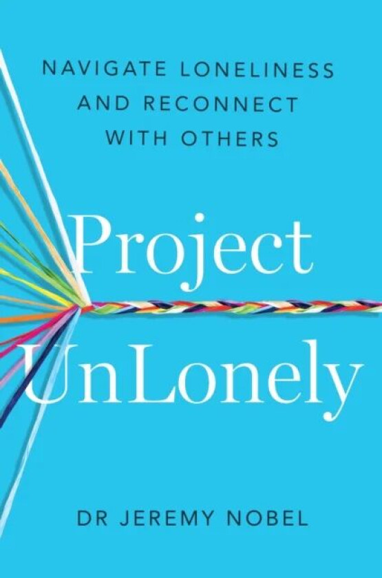 Project UnLonely av Jeremy Nobel