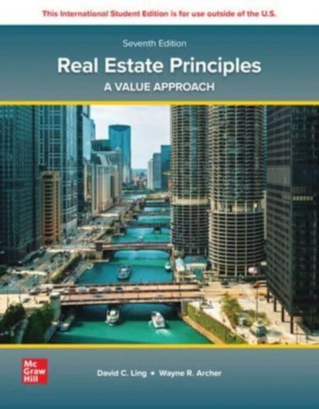 Real Estate Principles: A Value Approach ISE av David Ling, Wayne Archer