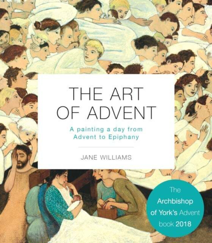 The Art of Advent av Jane Williams