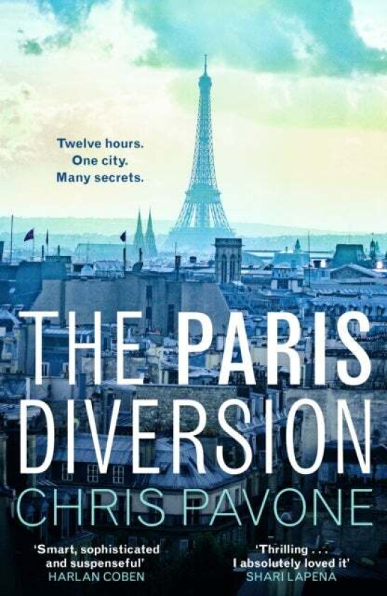 The Paris Diversion av Chris Pavone