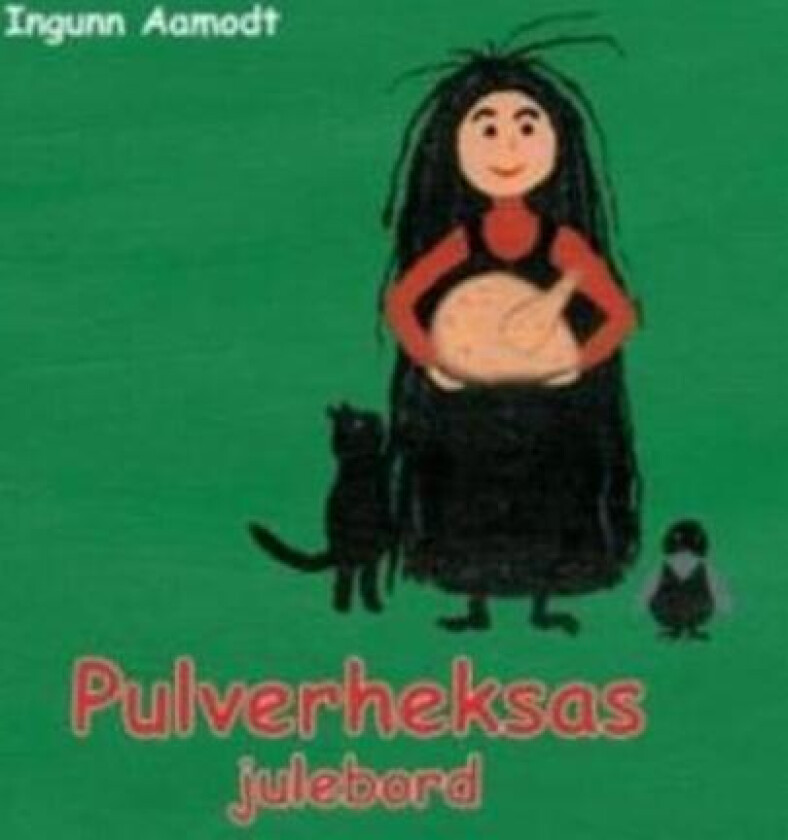 Pulverheksas julebord av Ingunn Aamodt