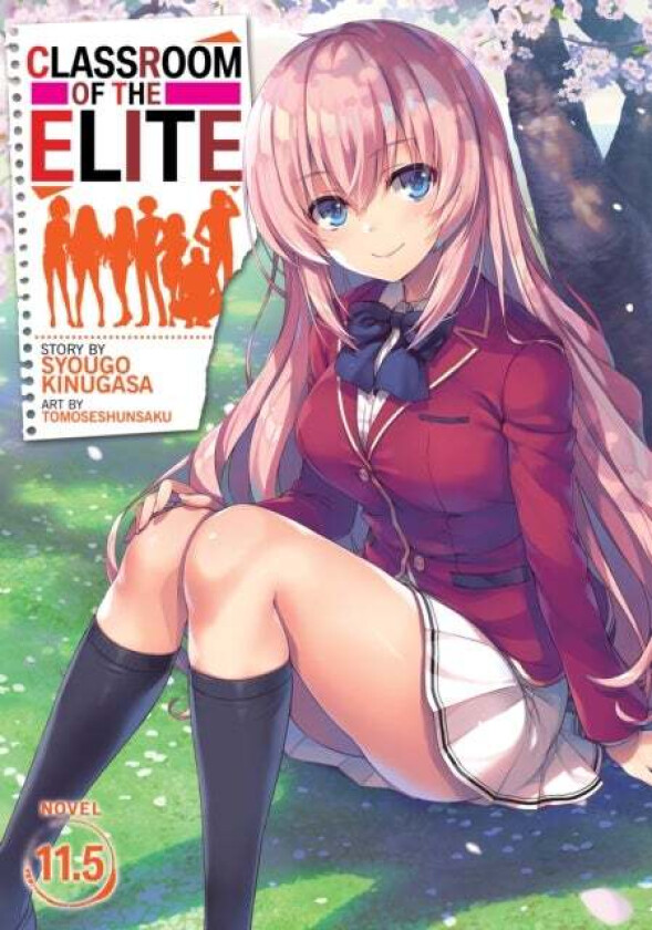 Classroom of the Elite (Light Novel) Vol. 11.5 av Syougo Kinugasa