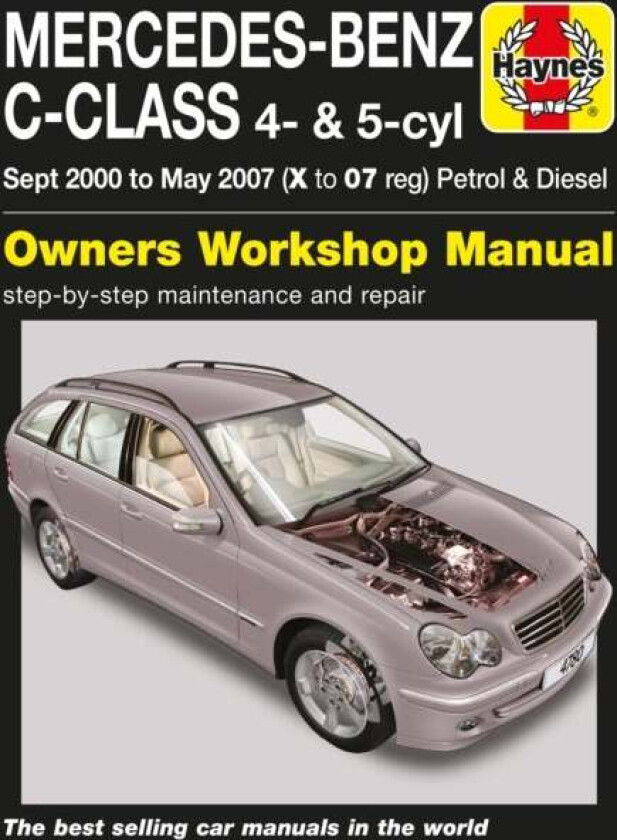 Mercedes-Benz C-Class Petrol & Diesel (Sept 00 - May 07) Haynes Repair Manual av Haynes Publishing