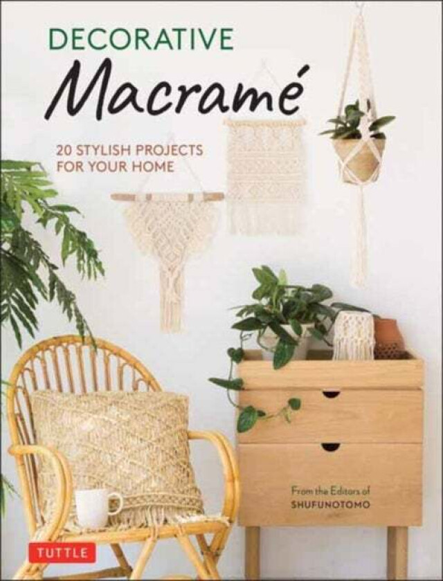 Decorative Macrame av Ltd. Shufunotomo Co.