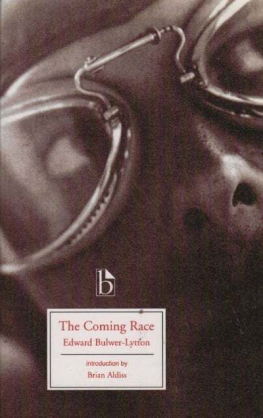 The Coming Race av Edward Bulwer-Lytton