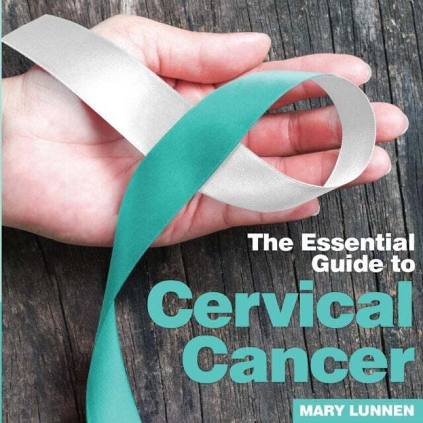 Cervical Cancer av Mary Lunnen