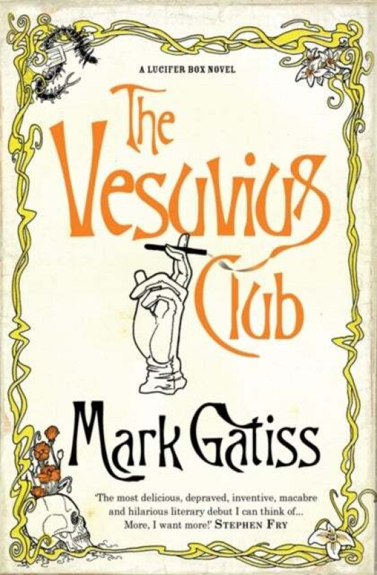 The Vesuvius Club av Mark Gatiss