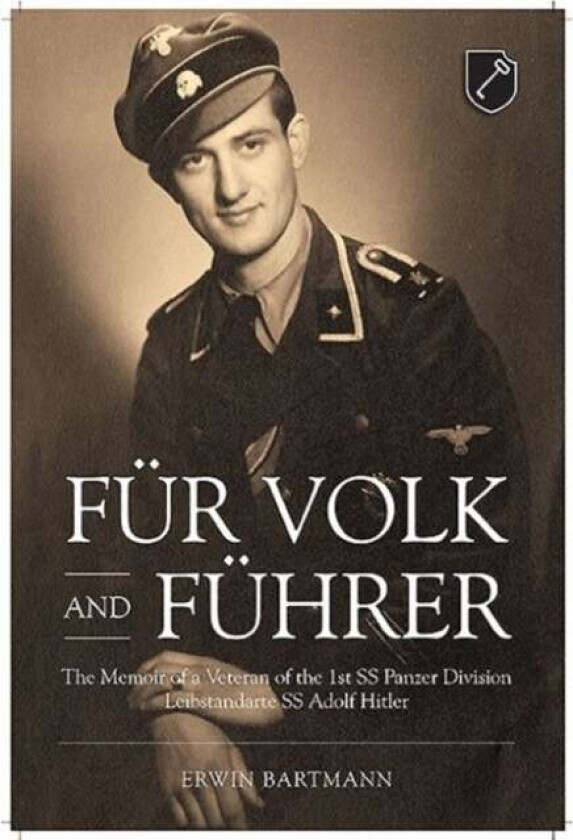 FuR Volk and FuHrer av Erwin Bartmann