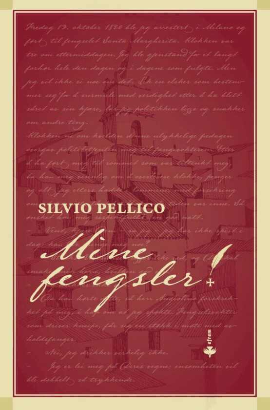 Mine fengsler av Silvio Pellico
