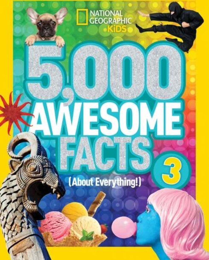 5,000 Awesome Facts (About Everything!) 3 av National Geographic Kids