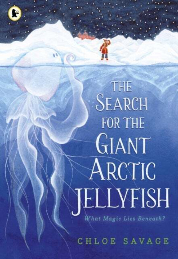 The Search for the Giant Arctic Jellyfish av Chloe Savage