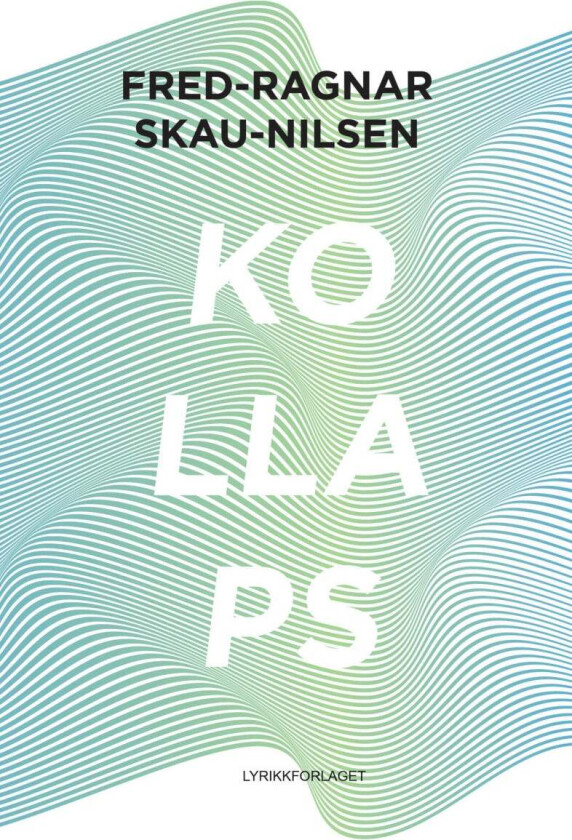 Kollaps av Fred-Ragnar Skau-Nilsen