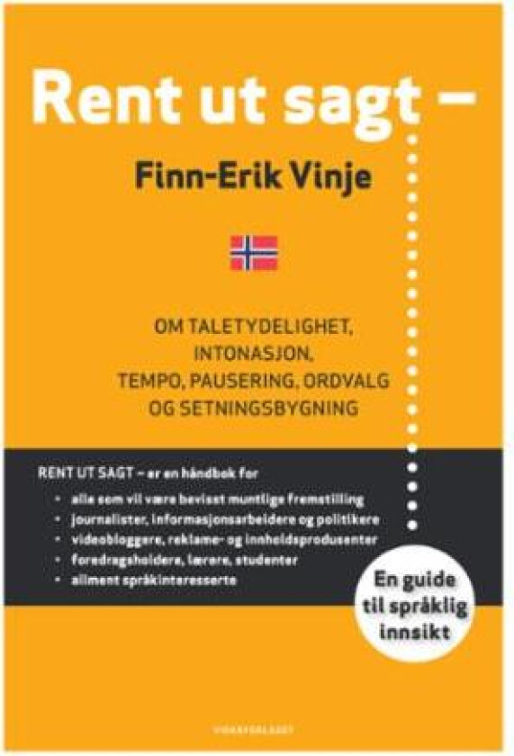 Rent ut sagt - av Finn-Erik Vinje