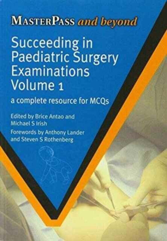 Bilde av Succeeding in Paediatric Surgery Examinations, Two Volume Set av Brice Antao, Michael S. Irish