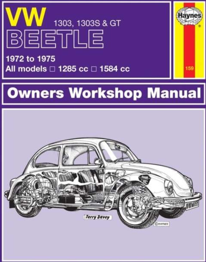 VW Beetle 1303, 1303S & GT (72 - 75) Haynes Repair Manual av Haynes Publishing