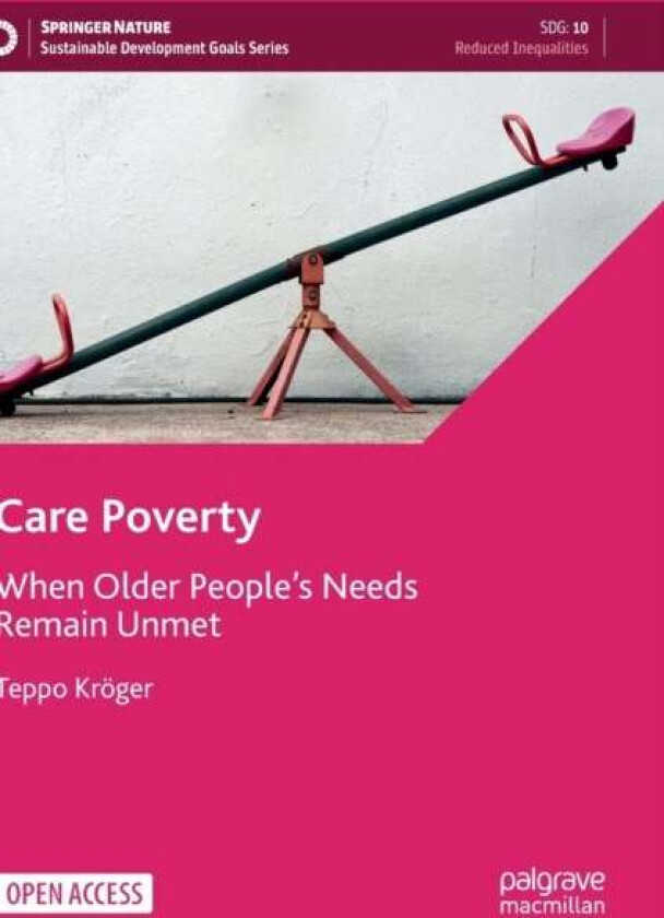 Care Poverty av Teppo Kroger