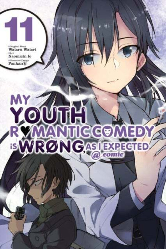 My Youth Romantic Comedy is Wrong, As I Expected @ comic, Vol. 11 (manga) av Wataru Watari