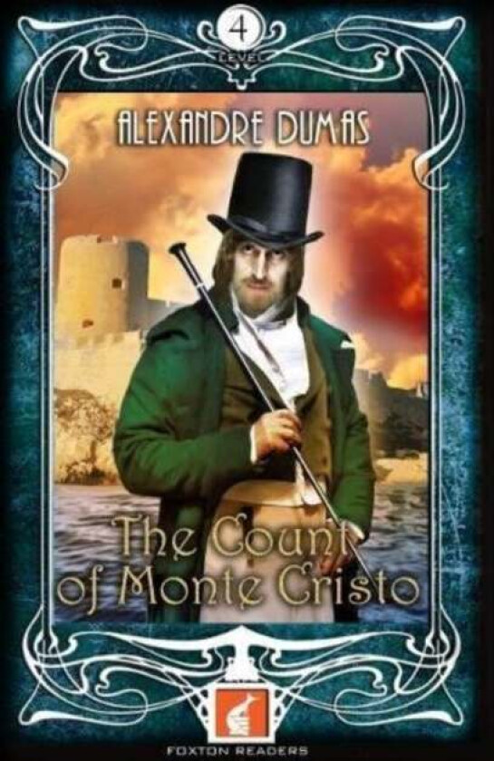 The Count of Monte Cristo - Foxton Readers Level 4 - 1300 Headwords (B1/B2) Graded ELT / ESL / EAL R av Alexandre Dumas