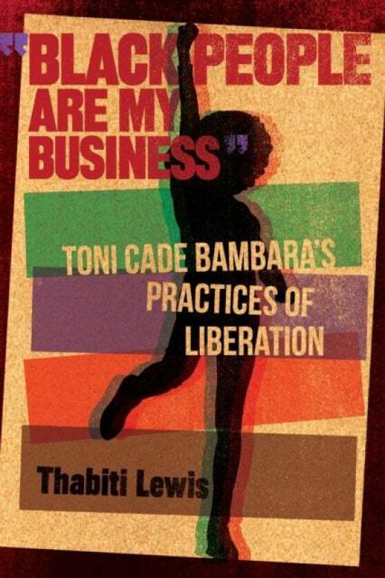 "Black People Are My Business" av Thabiti Lewis