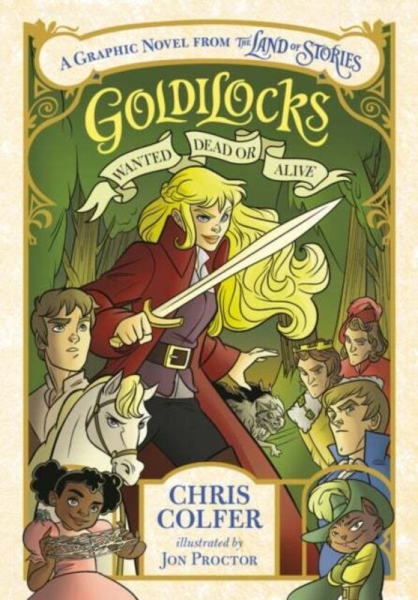 Goldilocks: Wanted Dead or Alive av Christopher Colfer