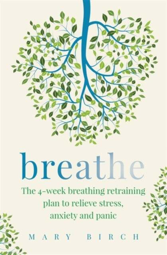 Breathe av Mary Birch