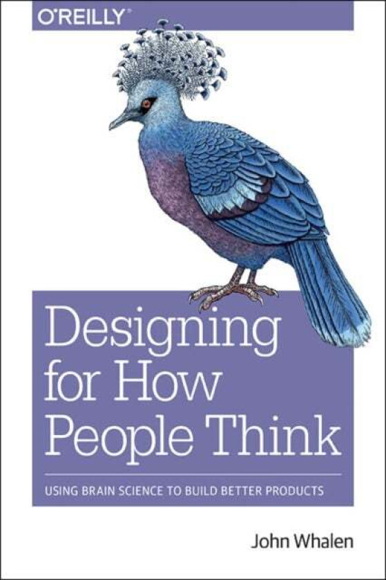 Design for How People Think av John Whalen