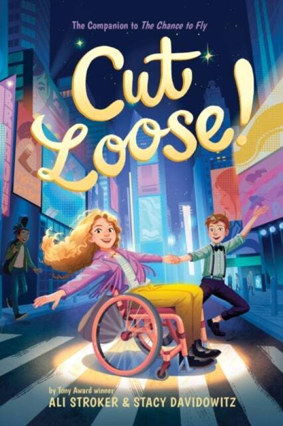 Cut Loose! (The Chance to Fly #2) av Ali Stroker