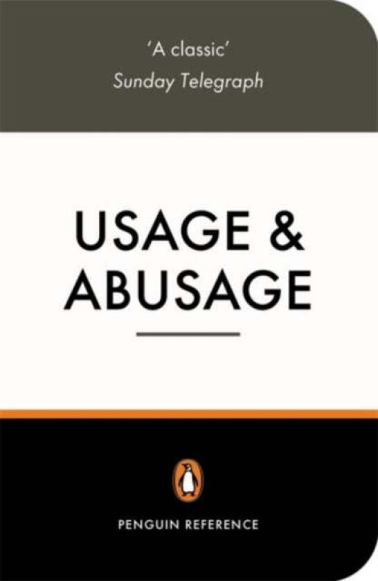 Usage and Abusage av Eric Partridge