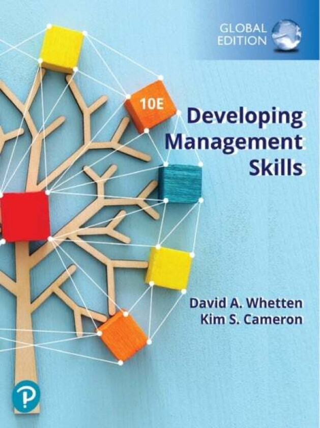 Developing Management Skills, Global Edition av David Whetten, Kim Cameron