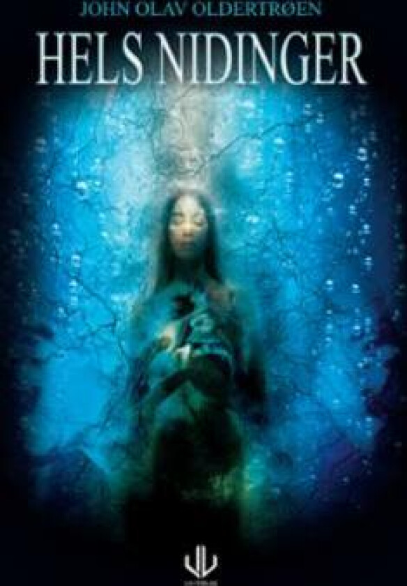 Hels nidinger av John Olav Oldertrøen