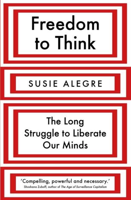 Freedom to Think av Susie (author) Alegre