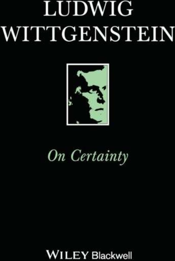 On Certainty av Ludwig (Philosopher) Wittgenstein
