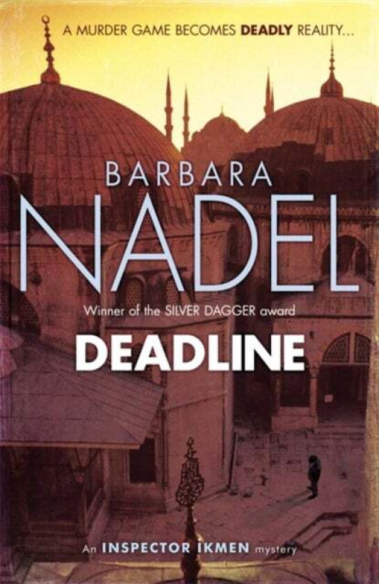 Deadline (Inspector Ikmen Mystery 15) av Barbara Nadel