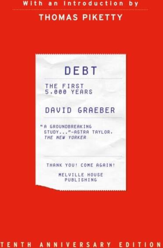 Debt, 10th Anniversary Edition av David Graeber