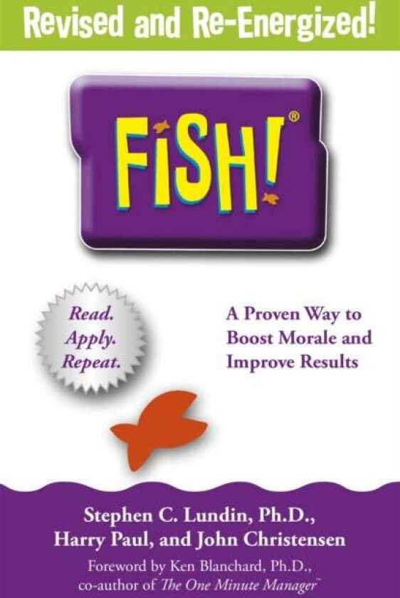 Fish! av Stephen C. Lundin, Harry Paul, John Christensen