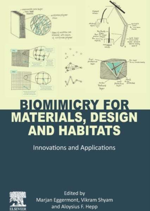 Biomimicry for Materials, Design and Habitats