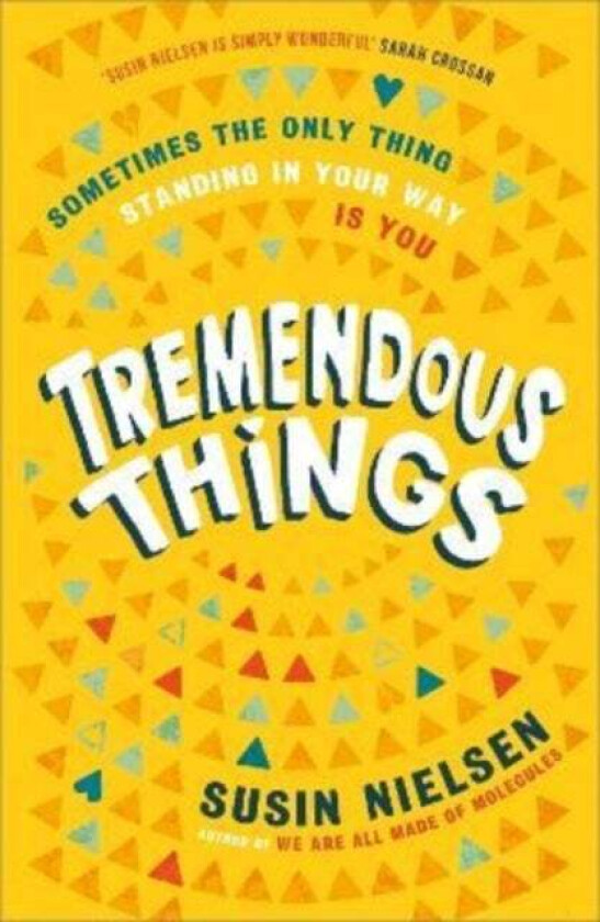 Tremendous Things av Susin Nielsen